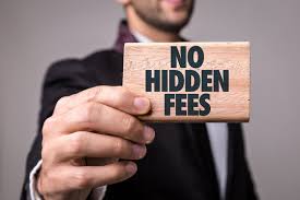 No hidden costs